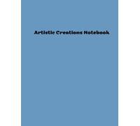 Artistic Creations Notebook: Practice Grammar or New Words Efficiently