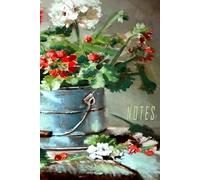 Artistic Notes Collection #2 - Geraniums | Luxury 6x9 Notebook with 300 pages: The No.1 Edition in the Artistic Notes Series - Premium Quality Notebook with Original Oil Painting Cover