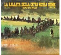 Artists Various - La Ballata Della Città Senza Nome - Paint Your Wagon [LP]