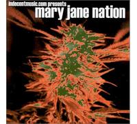 Artists, Various - Mary Jane Nation