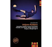 Artjoms Rud¿evs: Association football, Forward (association football), Lech Pozna¿, Winger (sports), FC Daugava, Zalaegerszegi TE