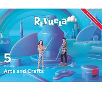 Arts and Crafts. 5 Primary. Revuela - 9788413926414