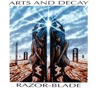 Arts And Decay - Razor-Blade