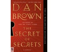 The Secret of Secrets (exp edition): A Novel: 6 (Robert Langdon)