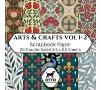 Arts & Crafts Vol. 1 & 2 Scrapbook Paper: Double-Sided Craft Paper for Scrapbooking, Junk Journals, Card Making, Origami, DIY Projects and Mixed Media