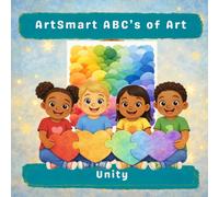 Artsmart ABC’s of Art: Unity: 14