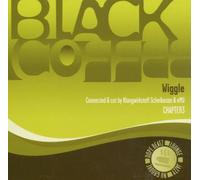 Artsti Vari - Vv.Aa.-Black Coffee Chapter 3 Wiggle