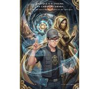 ARTUQUE E O ENIGMA DA CHRONO-CAMARA: A SÉRIE DO EQUILÍBRIO: CRÔNICAS DE ARTUQUE: 1