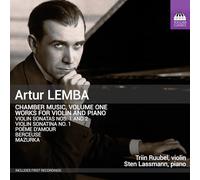 Artur Lemba: Chamber Music, Vol. 1 - Works for Violin and Piano