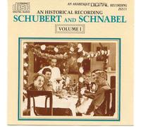 Artur Schnabel, piano - Schubert and Schnabel, Vol I; Piano Quintet in A, D. 667 ('Trout'); Piano Sonata in A Major, D. 959