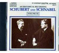 Artur Schnabel, piano - Schubert and Schnabel, Vol. III 3: Piano Sonata in D, D. 850; Marches Militaires, D. 733; Moments Musicaux, D. 780; Allegretto in C Minor, D. 915 (Arabesque). [SINGLE]