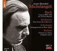 Arturo Benedetti-Michelangeli - Benedetti-Michelangeli:Bach, Beethoven, Schumann, Brahms