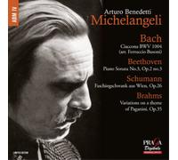 Arturo Benedetti-Michelangeli - Benedetti-Michelangeli:Bach, Beethoven, Schumann, Brahms