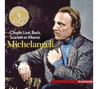 Arturo Benedetti-Michelangeli : Chopin, Bach/Busoni, Liszt.