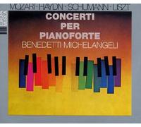 Arturo Benedetti Michelangeli - Concerti Per Pianoforte