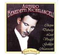 Arturo Benedetti Michelangeli - Piano Works By Chopin/Debus