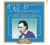 Arturo Benedetti Michelangeli - Scarlatti/Beethoven/Grieg;
