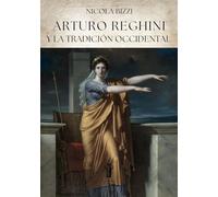 Arturo Reghini y la tradición occidental