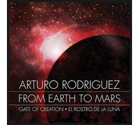 Arturo Rodríguez - From Earth to Mars