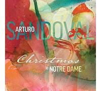 Arturo Sandoval – Christmas At Notre Dame – CD – Importación USA