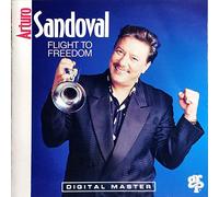 Arturo Sandoval - Flight to Freedom
