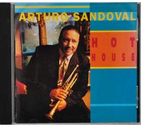Arturo Sandoval - Hot House
