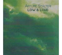 Stalteri Arturo - Bajo & Ruidoso