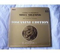 Arturo Toscanini / NBC Symphony Orchestra - AT 200 Beethoven Missa Solemnis NBCSO Toscanini box