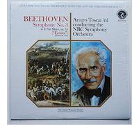 Arturo Toscanini, The NBC Symphony Orchestra - Beethoven: Symphony No. 3 in E Flat Major Eroica [LP]