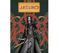 Arturo: Una Epopeya Celta. Integral Nº 3