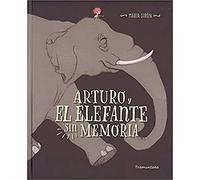 Arturo y El Elefante sin Memoria, Colección Infantil