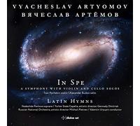 Artyomov, V. - Vyacheslav Artyomov- Symphony In Spe / Latin Hymns