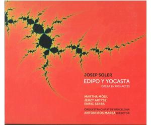 Artysz; Jerzy Modl; Martha Orquesta Ciutat De Barcelona Ros Marba; Antoni Serra; Enric - Soler: Edipo Y Yocasta