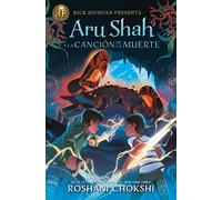 Aru Shah y la canción de la muerte: Las hermanas Pandava, 2