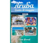 Aruba Guida di viaggio 2026