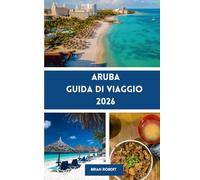 Aruba Guida di viaggio 2026