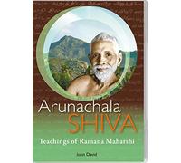 Arunachala Shiva: The Teachings of Ramana Maharshi [DVD]