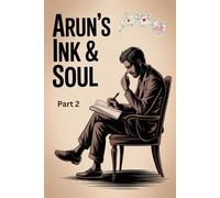 Arun's Ink & Soul Part 2