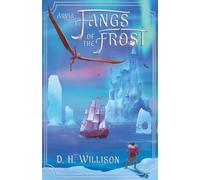 Arvia: Fangs of the Frost (Tales of Arvia)