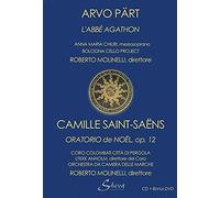 Arvo Part / Camille Saint-Saens - L'Abbe Agathon / Oratorio de Noel - CD & bonus DVD