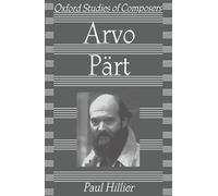 Arvo Part (Oxford Studies of Composers)