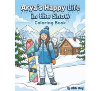 Arya's Happy Life in the Snow (Arya's Dream Journey)