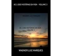 As 1.000 Histórias Da Vida - Volume 3 (ebook)