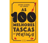 As 100 Melhores Tascas de Portugal