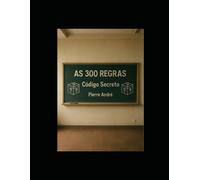 AS 300 REGRA: Código Secreto