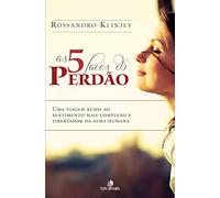 As 5 Faces do Perdão