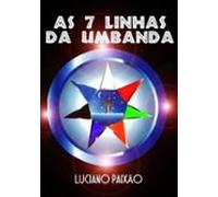 As 7 Linhas Da Umbanda (ebook)