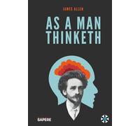 As a Man Thinketh