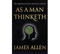 As a Man Thinketh