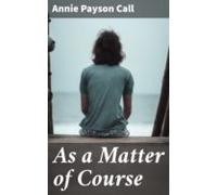 As A Matter Of Course (ebook)